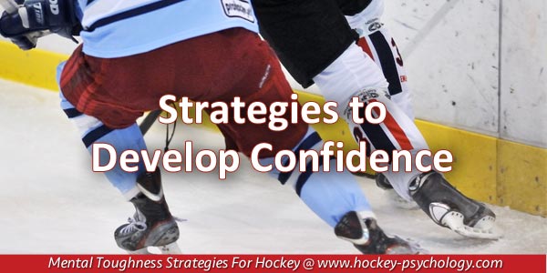 When Confidence Comes And Goes Hockey Mental Game